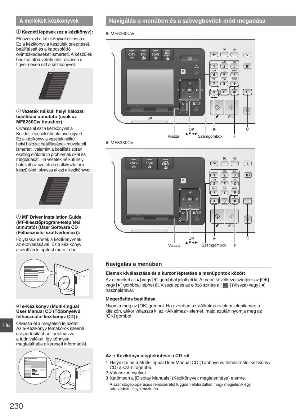 A mellékelt kézikönyvek, Navigálás a menüben és a szövegbeviteli, Mód megadása | Canon i-SENSYS MF8280Cw User Manual | Page 230 / 292