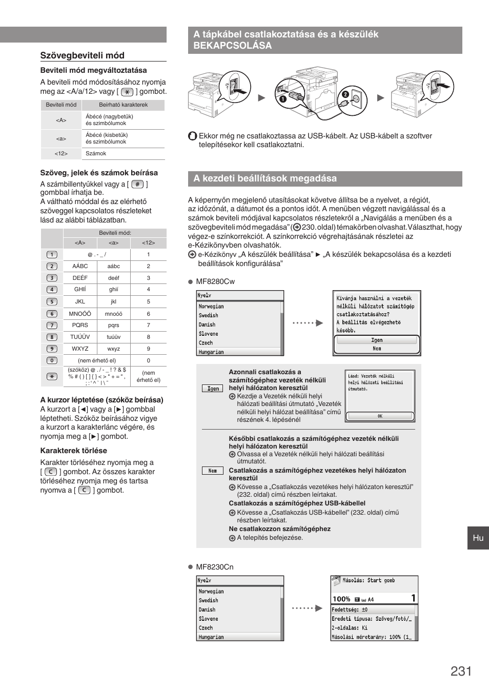 A tápkábel csatlakoztatása és a készülék, Bekapcsolása, A kezdeti beállítások megadása | Szövegbeviteli mód | Canon i-SENSYS MF8280Cw User Manual | Page 231 / 292