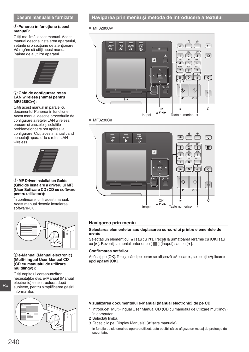 Despre manualele furnizate, Navigarea prin meniu şi metoda, De introducere a textului | Canon i-SENSYS MF8280Cw User Manual | Page 240 / 292