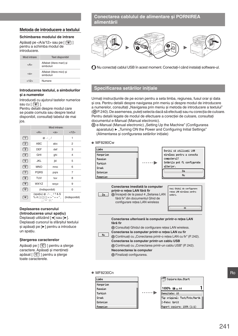 Conectarea cablului de alimentare şi, Pornirea alimentării, Specificarea setărilor iniţiale | Metoda de introducere a textului | Canon i-SENSYS MF8280Cw User Manual | Page 241 / 292