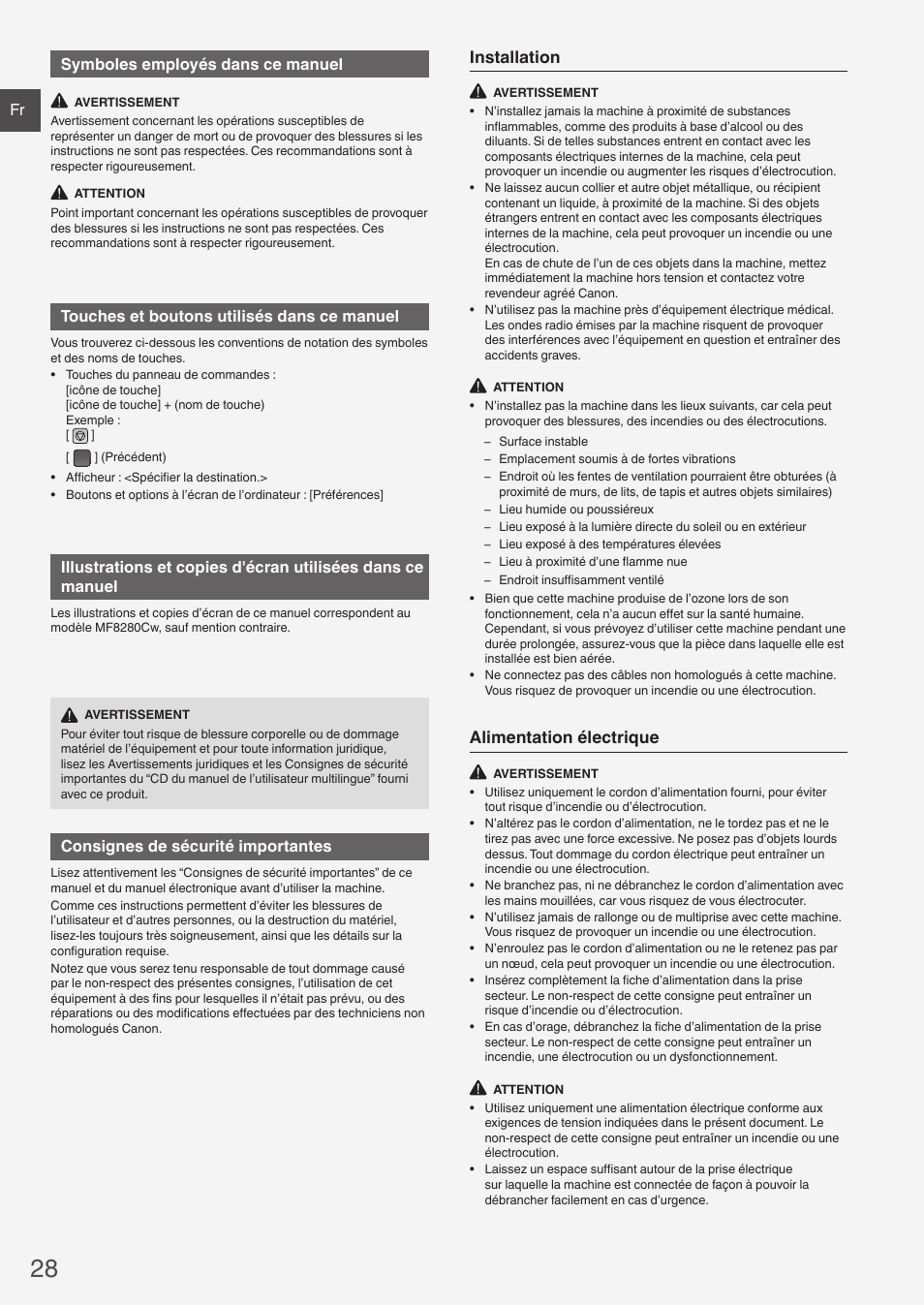 Installation, Alimentation électrique, Fr symboles employés dans ce manuel | Touches et boutons utilisés dans ce manuel, Consignes de sécurité importantes | Canon i-SENSYS MF8280Cw User Manual | Page 28 / 292