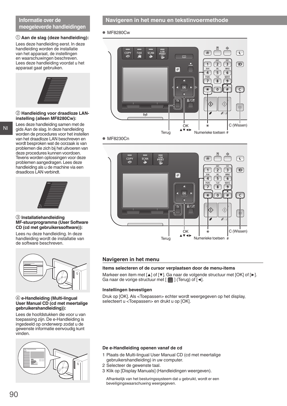 Informatie over de meegeleverde, Handleidingen, Navigeren in het menu en | Tekstinvoermethode, Informatie over de meegeleverde handleidingen, Navigeren in het menu en tekstinvoermethode | Canon i-SENSYS MF8280Cw User Manual | Page 90 / 292