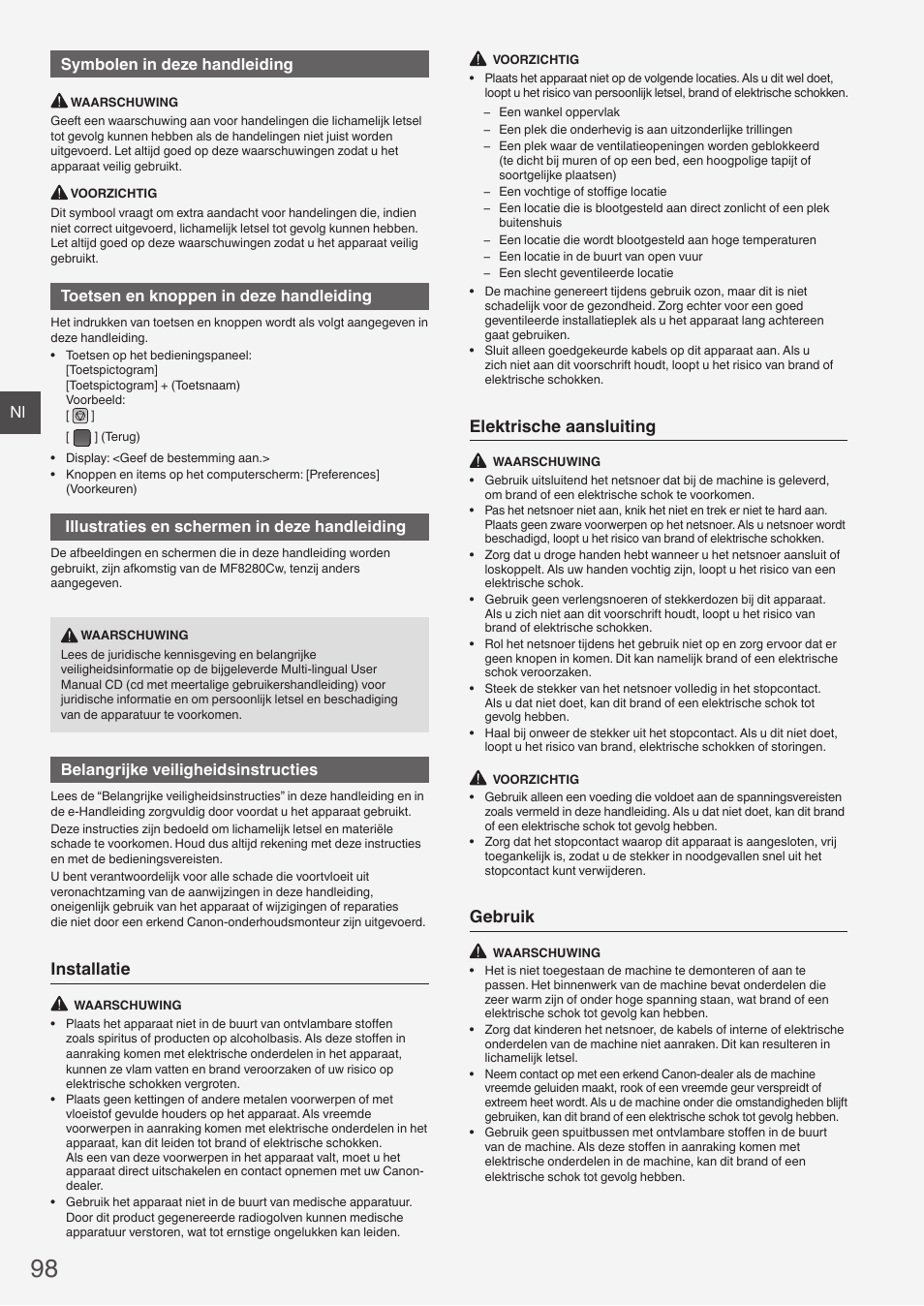 Installatie, Elektrische aansluiting, Gebruik | Nl symbolen in deze handleiding, Toetsen en knoppen in deze handleiding, Illustraties en schermen in deze handleiding, Belangrijke veiligheidsinstructies | Canon i-SENSYS MF8280Cw User Manual | Page 98 / 292