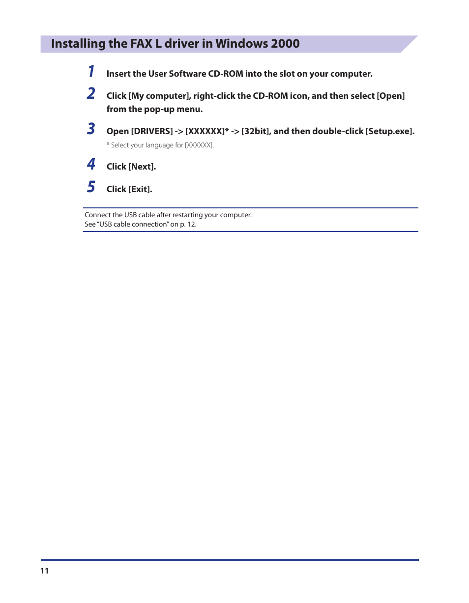 Installing the fax l driver in windows 2000 | Canon i-SENSYS FAX-L170 User Manual | Page 12 / 19