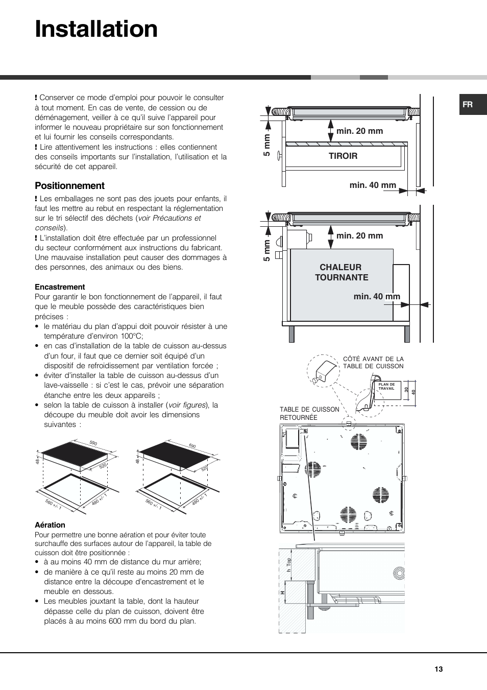 Installation, Positionnement | Hotpoint Ariston KIO 744 DD Z User Manual | Page 13 / 56