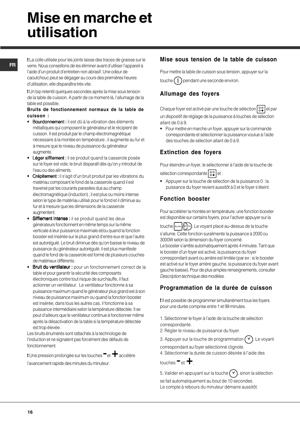 Mise en marche et utilisation | Hotpoint Ariston KIO 744 DD Z User Manual | Page 16 / 56