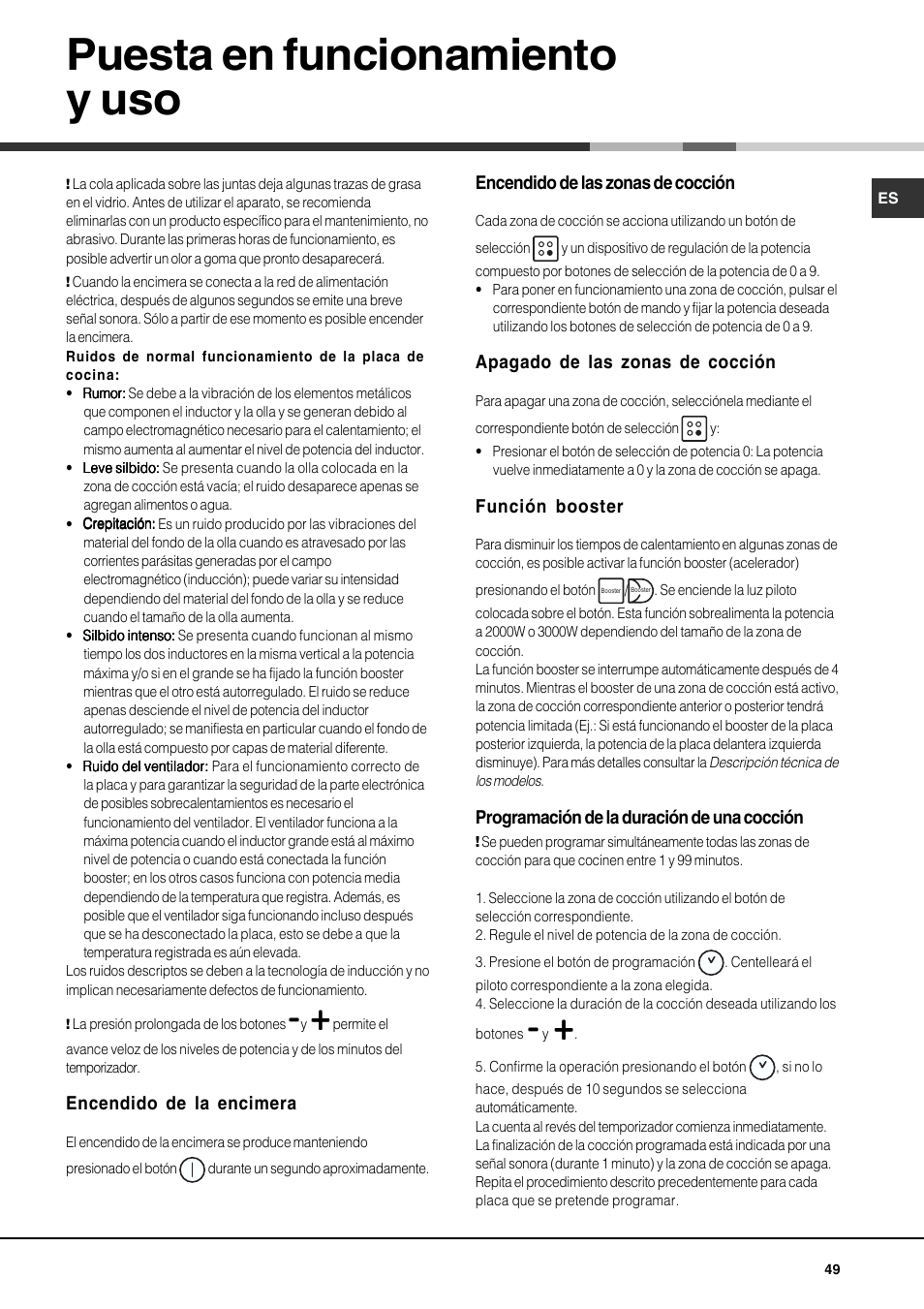Puesta en funcionamiento y uso | Hotpoint Ariston KIO 744 DD Z User Manual | Page 49 / 56