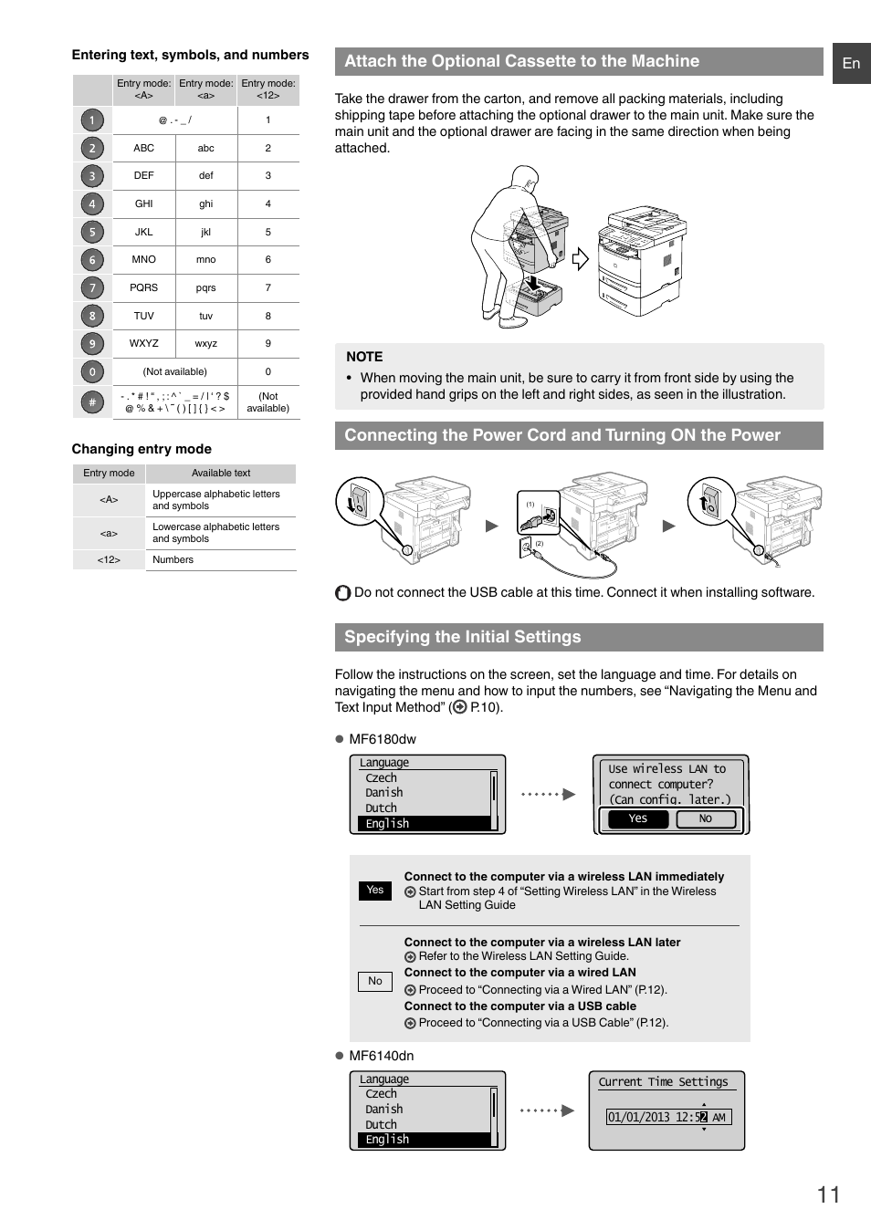 Attach the optional cassette to, The power specifying the initial settings, Attach the optional cassette to the machine | Connecting the power cord and turning on the power, Specifying the initial settings | Canon i-SENSYS MF6180dw User Manual | Page 11 / 292