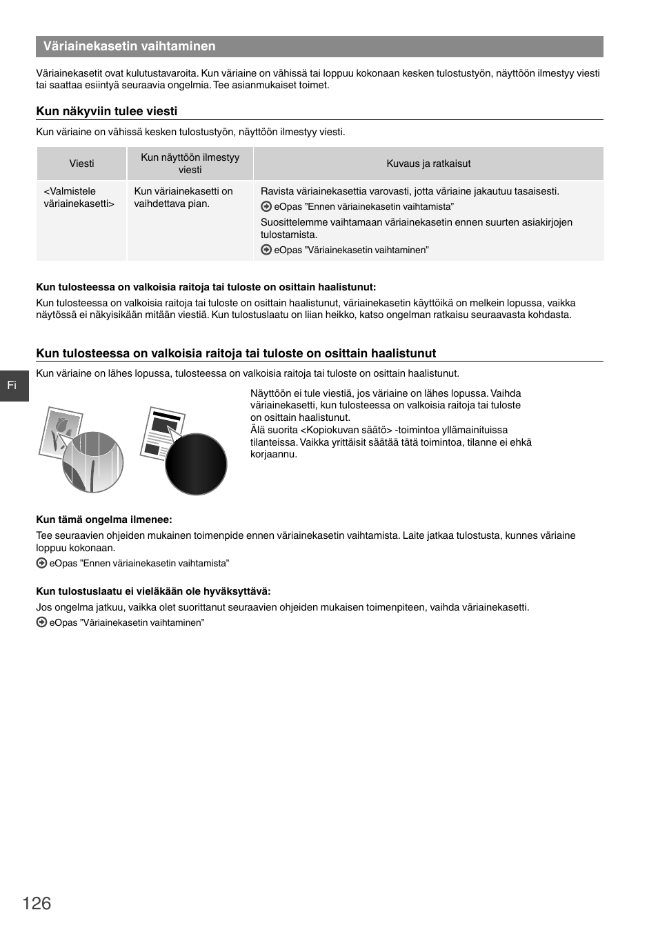 Väriainekasetin vaihtaminen | Canon i-SENSYS MF6180dw User Manual | Page 126 / 292