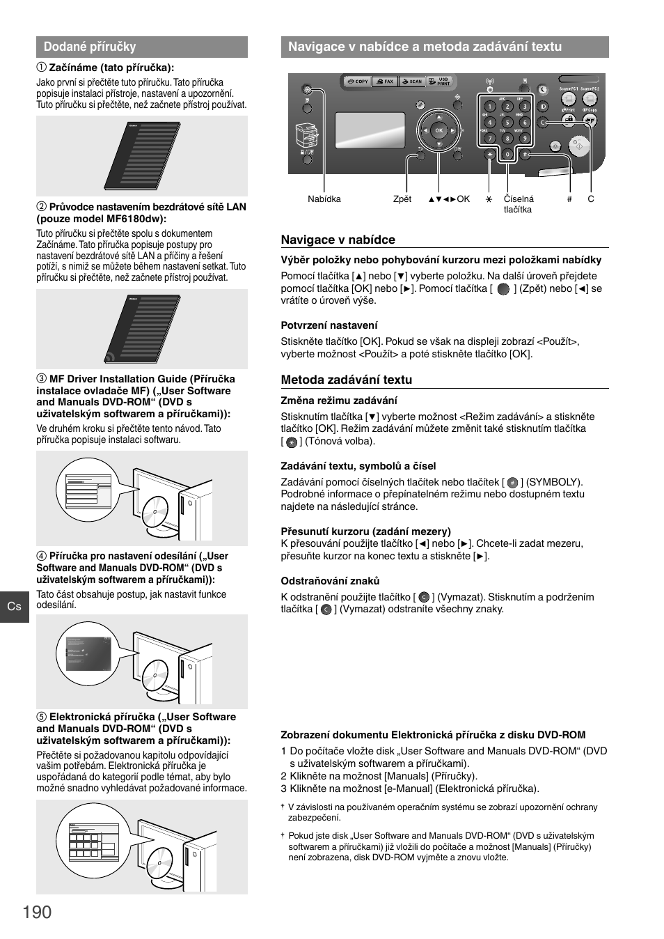 Dodané příručky, Navigace v nabídce a metoda zadávání, Textu | Navigace v nabídce a metoda zadávání textu | Canon i-SENSYS MF6180dw User Manual | Page 190 / 292