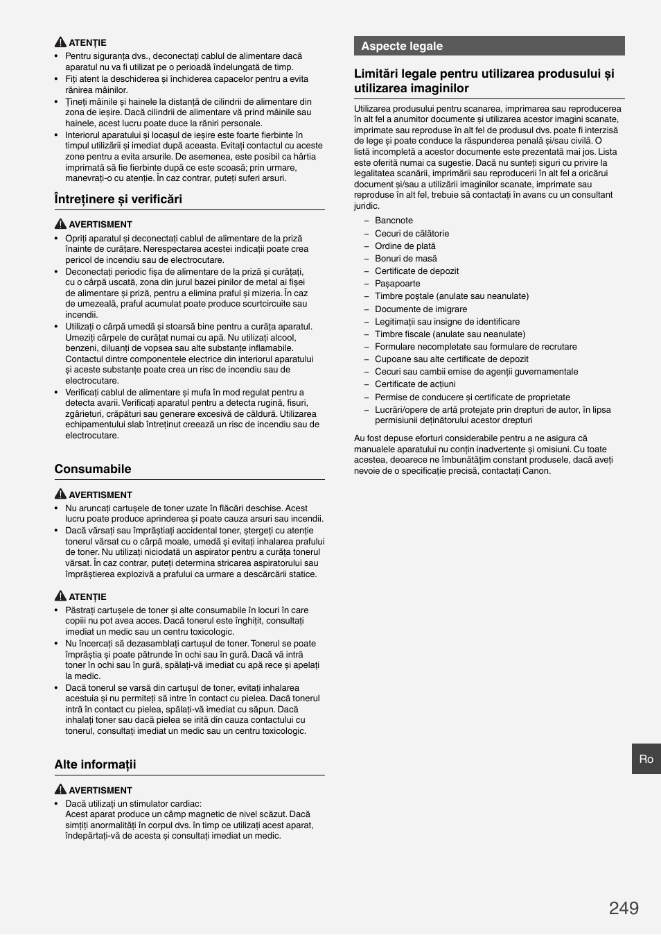 Întreţinere și verifi cări, Consumabile, Alte informaţii | Aspecte legale | Canon i-SENSYS MF6180dw User Manual | Page 249 / 292