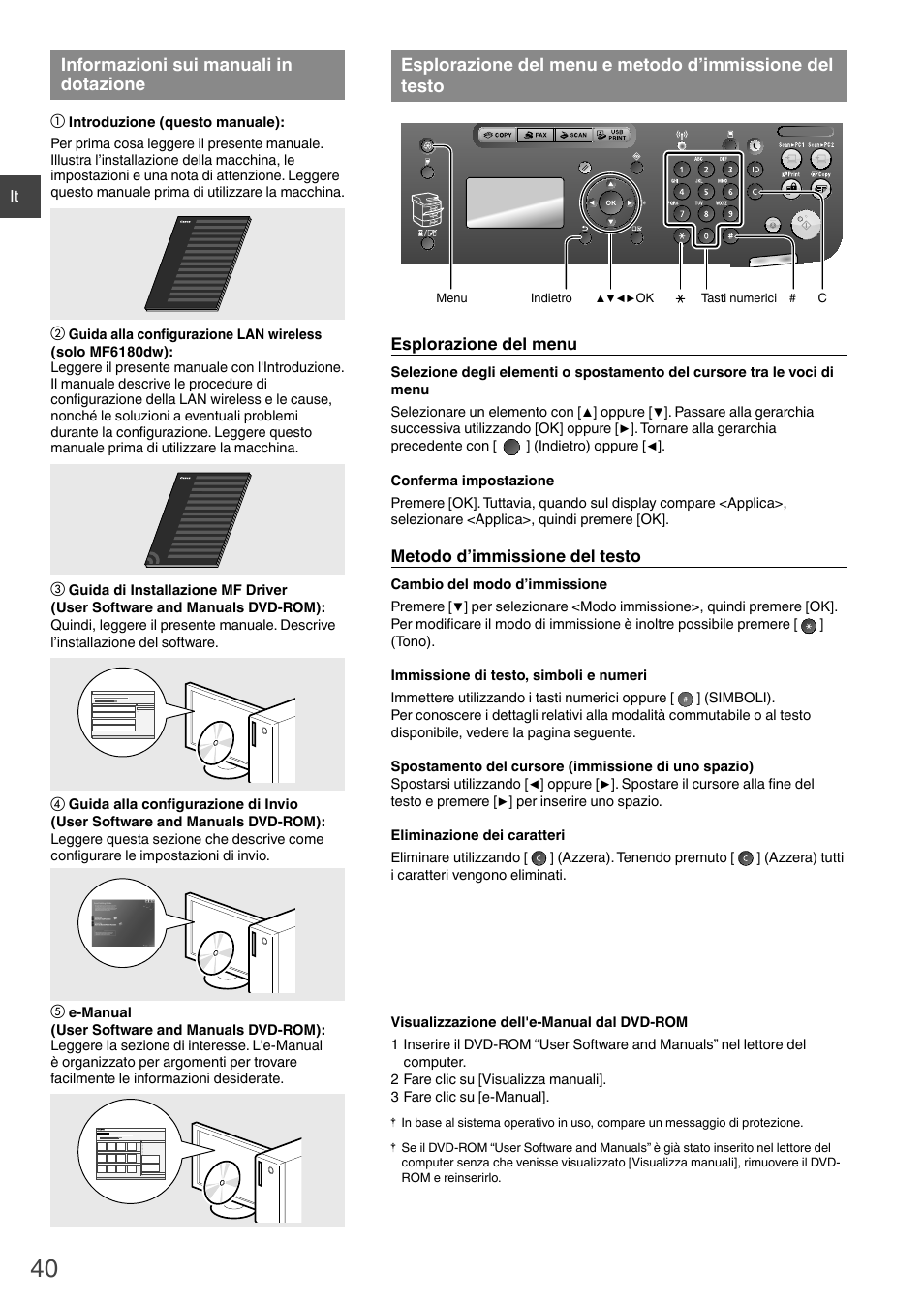 D’immissione del testo, Informazioni sui manuali in dotazione | Canon i-SENSYS MF6180dw User Manual | Page 40 / 292