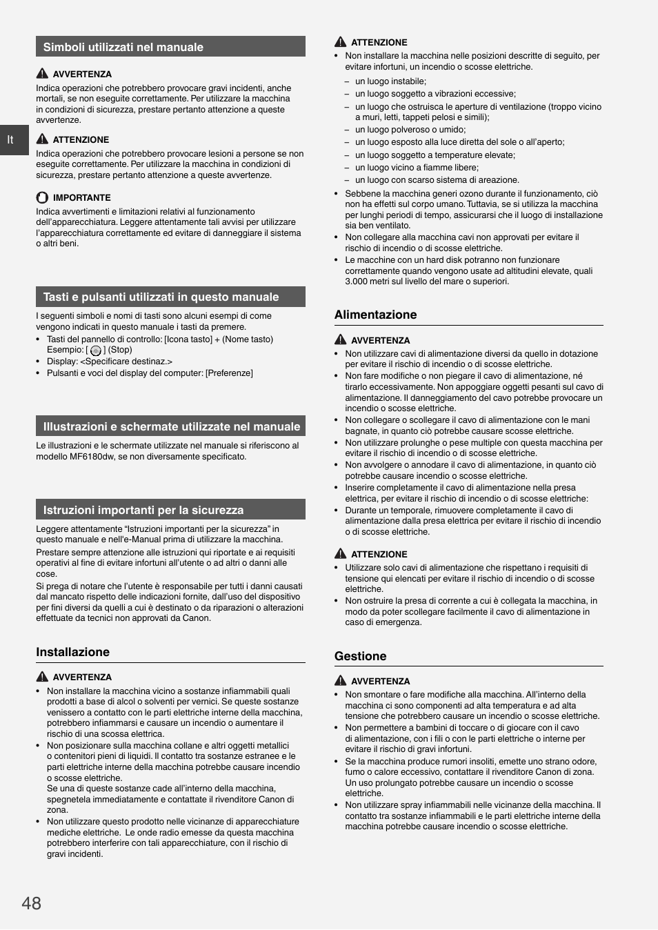 Installazione, Alimentazione, Gestione | It simboli utilizzati nel manuale, Tasti e pulsanti utilizzati in questo manuale, Illustrazioni e schermate utilizzate nel manuale, Istruzioni importanti per la sicurezza | Canon i-SENSYS MF6180dw User Manual | Page 48 / 292