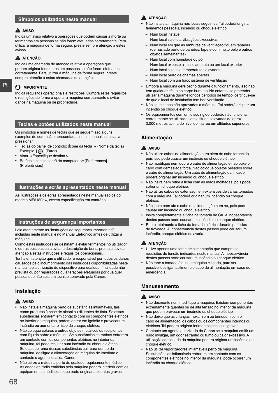 Instalação, Alimentação, Manuseamento | Pt símbolos utilizados neste manual, Teclas e botões utilizados neste manual, Ilustrações e ecrãs apresentados neste manual, Instruções de segurança importantes | Canon i-SENSYS MF6180dw User Manual | Page 68 / 292