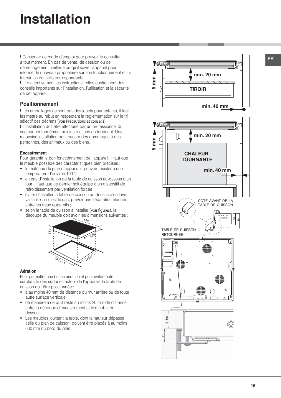 Installation, Positionnement | Hotpoint Ariston KIC 631 C  EU User Manual | Page 15 / 80