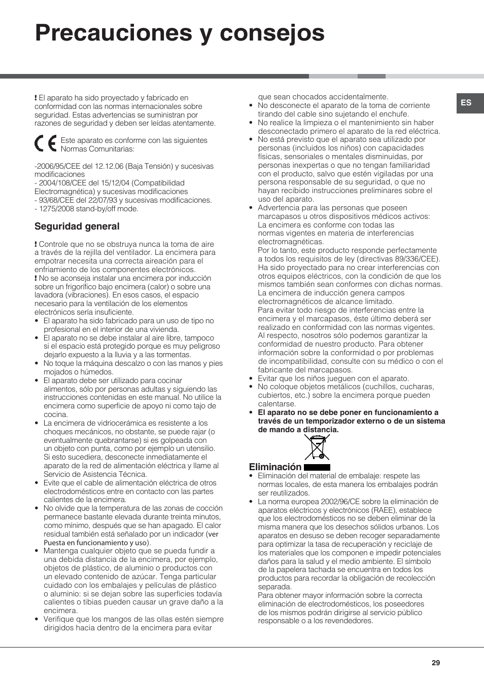 Precauciones y consejos, Seguridad general, Eliminación | Hotpoint Ariston KIC 631 C  EU User Manual | Page 29 / 80