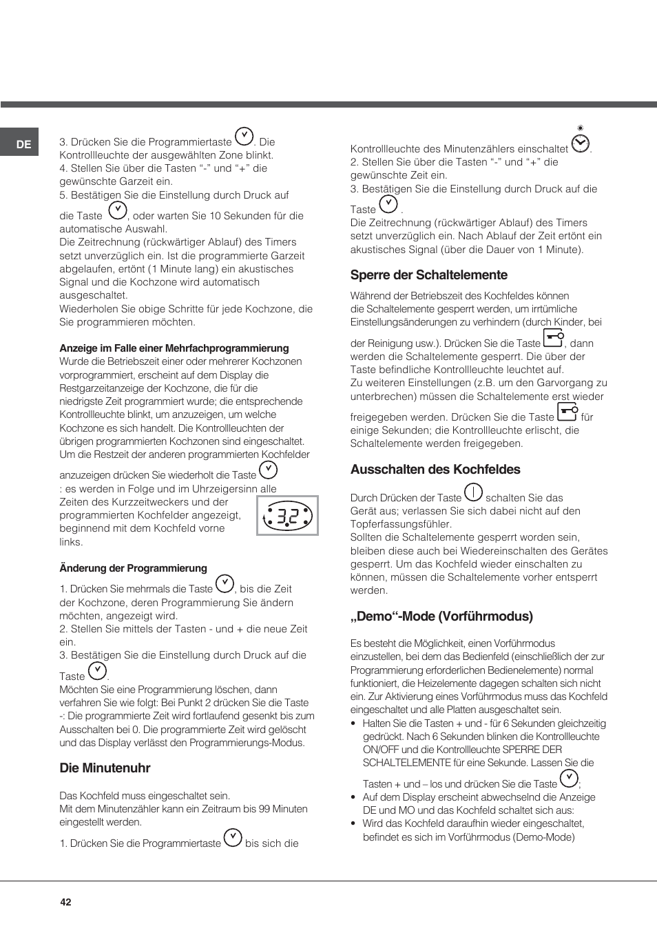 Die minutenuhr, Sperre der schaltelemente, Ausschalten des kochfeldes | Demo“-mode (vorführmodus) | Hotpoint Ariston KIC 631 C  EU User Manual | Page 42 / 80