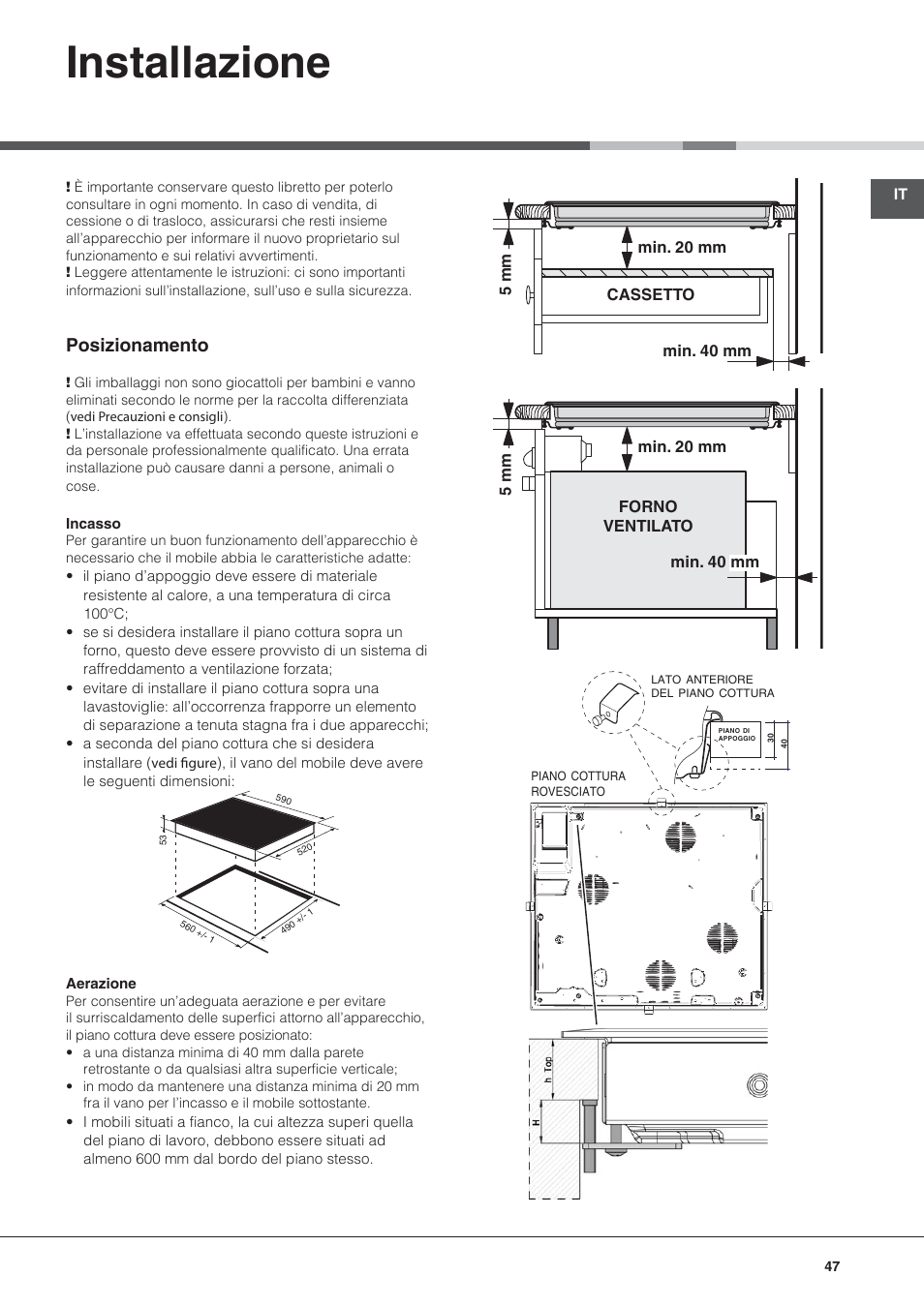 Installazione, Posizionamento | Hotpoint Ariston KIC 631 C  EU User Manual | Page 47 / 80