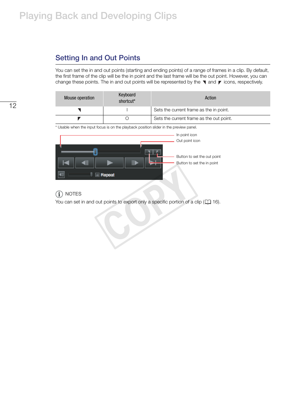 Setting in and out points, Cop y, Playing back and developing clips | Canon EOS C500 PL User Manual | Page 12 / 24