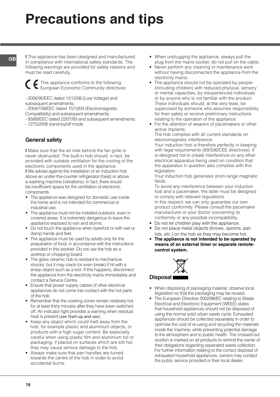 Precautions and tips, General safety, Disposal | Hotpoint Ariston KIO 633 T Z User Manual | Page 18 / 84