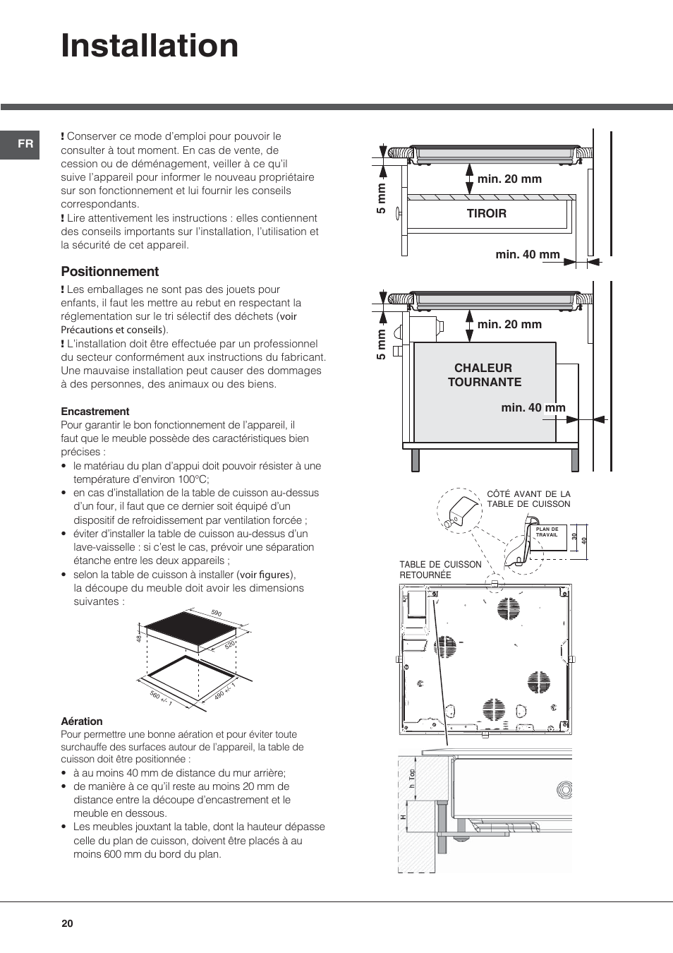 Installation, Positionnement | Hotpoint Ariston KIO 633 T Z User Manual | Page 20 / 84