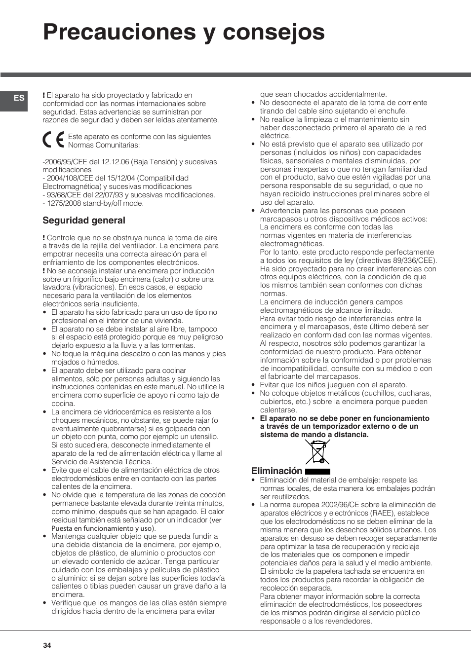 Precauciones y consejos, Seguridad general, Eliminación | Hotpoint Ariston KIO 633 T Z User Manual | Page 34 / 84