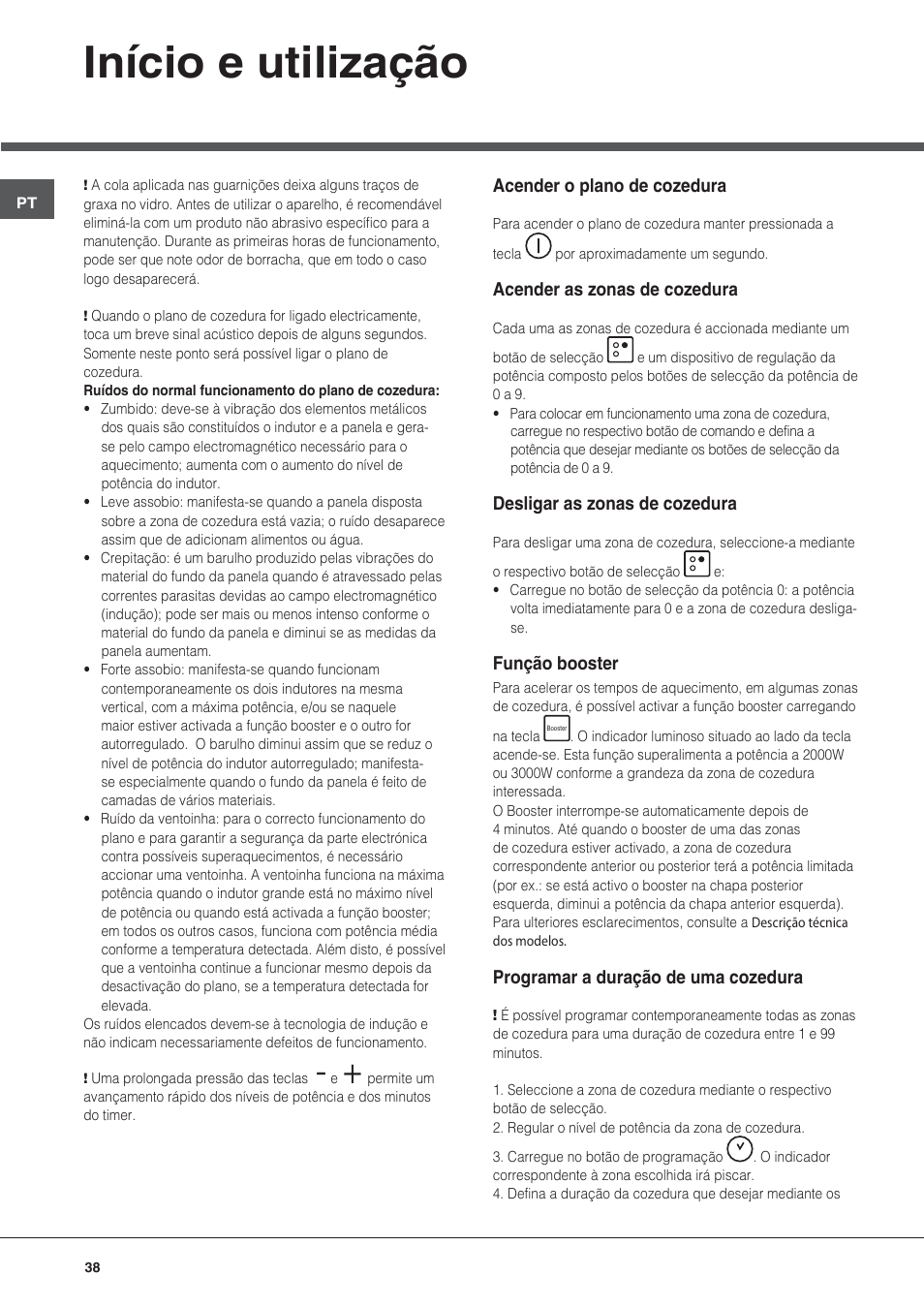 Início e utilização | Hotpoint Ariston KIO 633 T Z User Manual | Page 38 / 84
