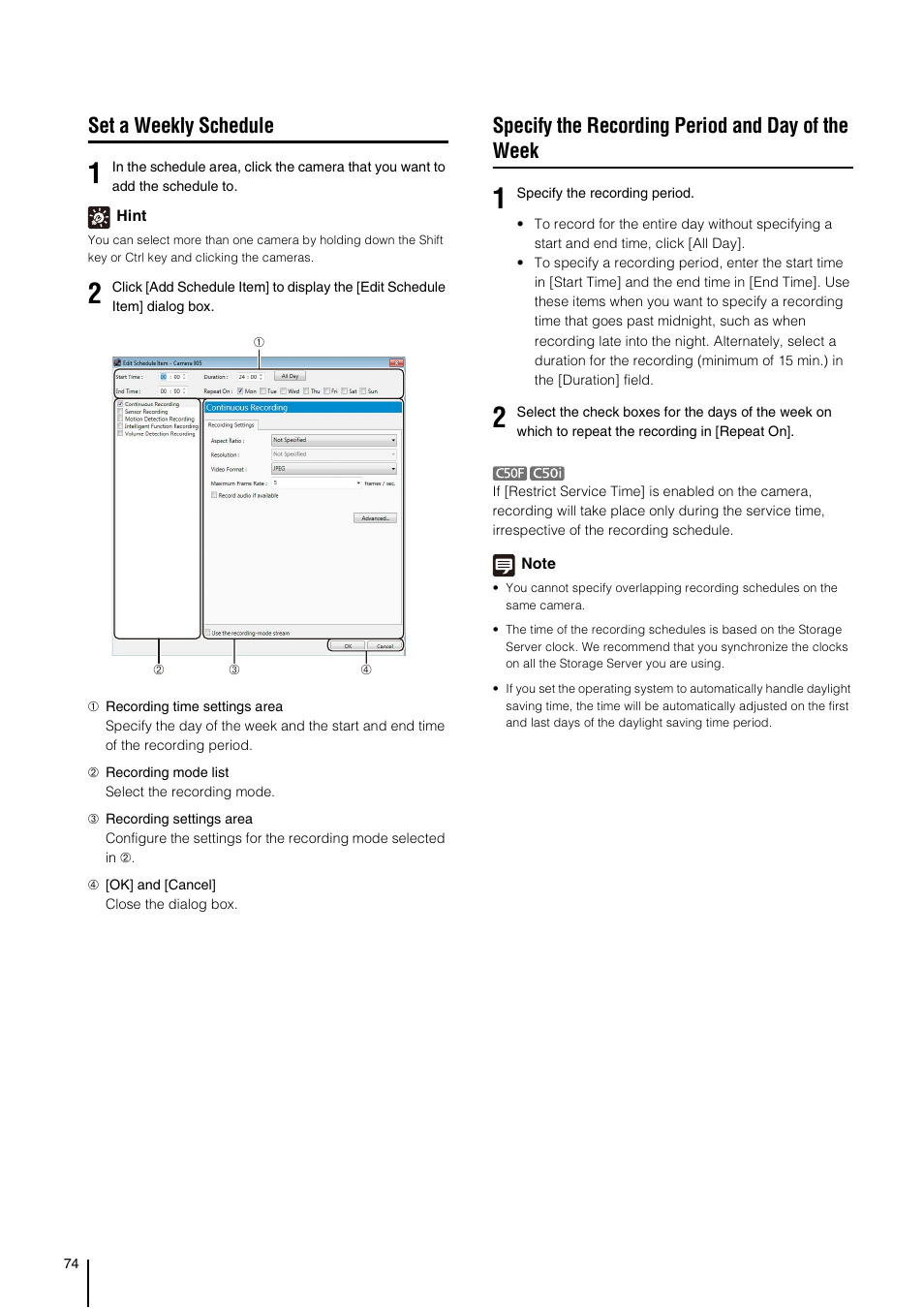 Set a weekly schedule, Specify the recording period and day of the week, P. 74) | Canon RM-Software User Manual | Page 74 / 138