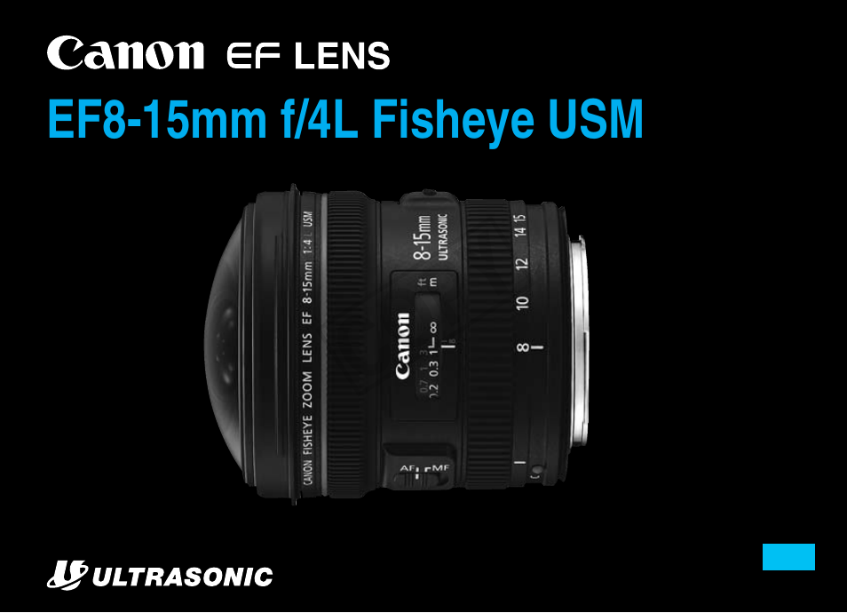 Canon EF 8-15mm f4L Fisheye USM User Manual | 15 pages