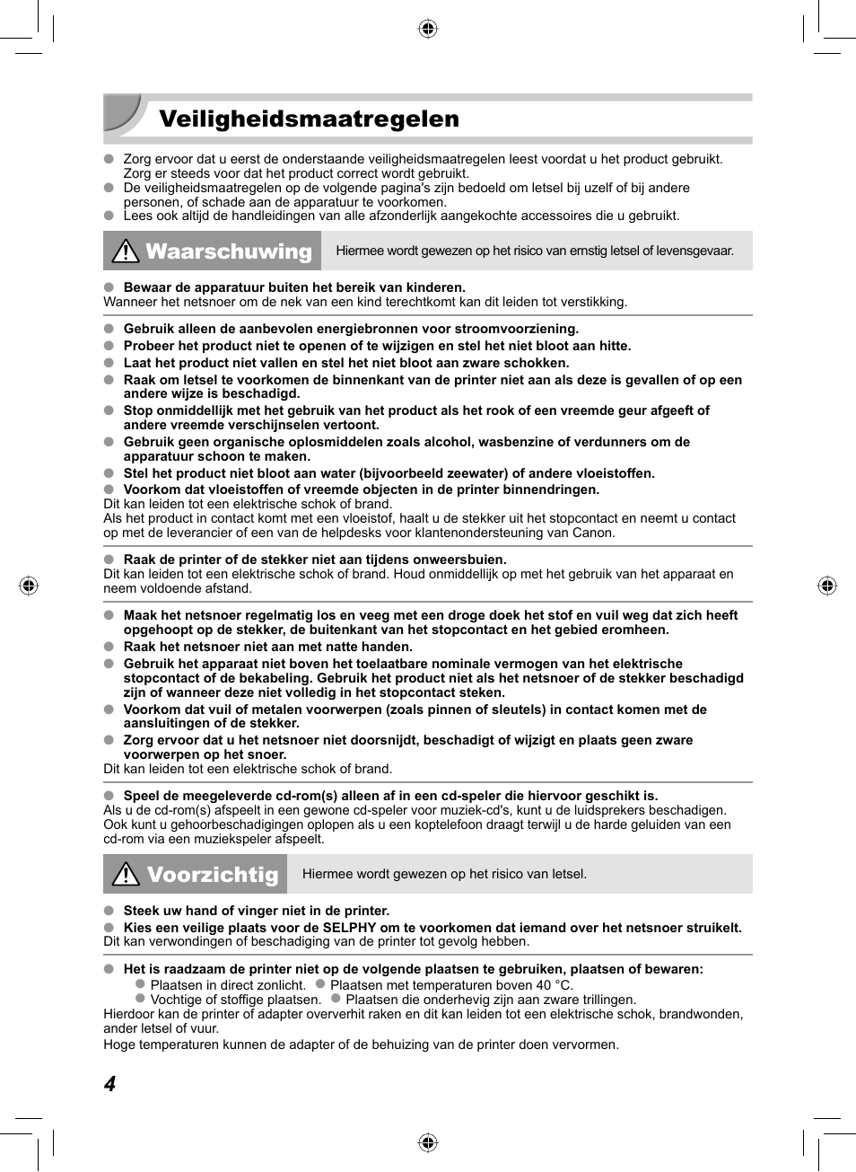 Veiligheidsmaatregelen, Waarschuwing, Voorzichtig | Canon SELPHY CP810 User Manual | Page 244 / 360