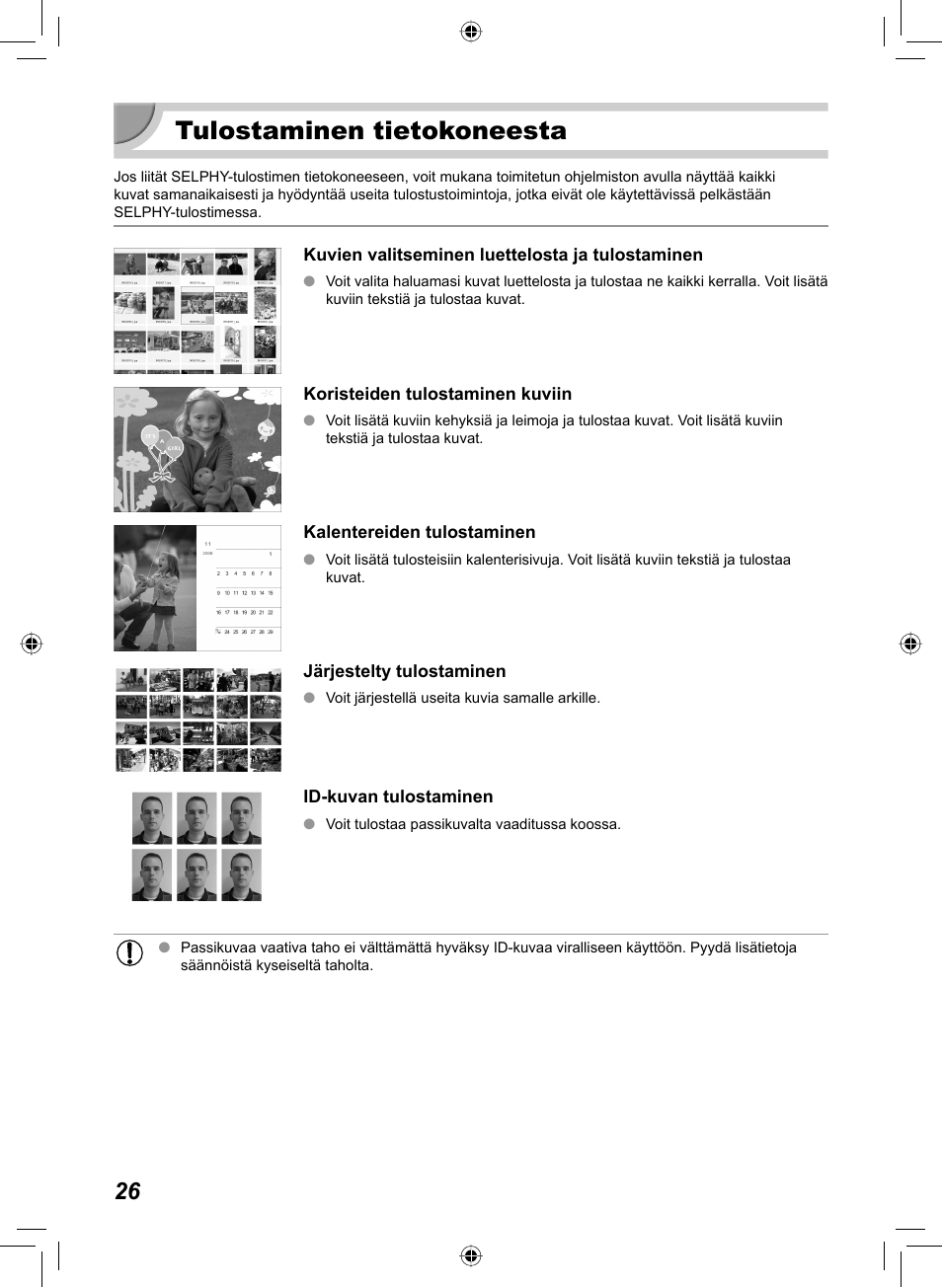 Tulostaminen tietokoneesta | Canon SELPHY CP810 User Manual | Page 306 / 360