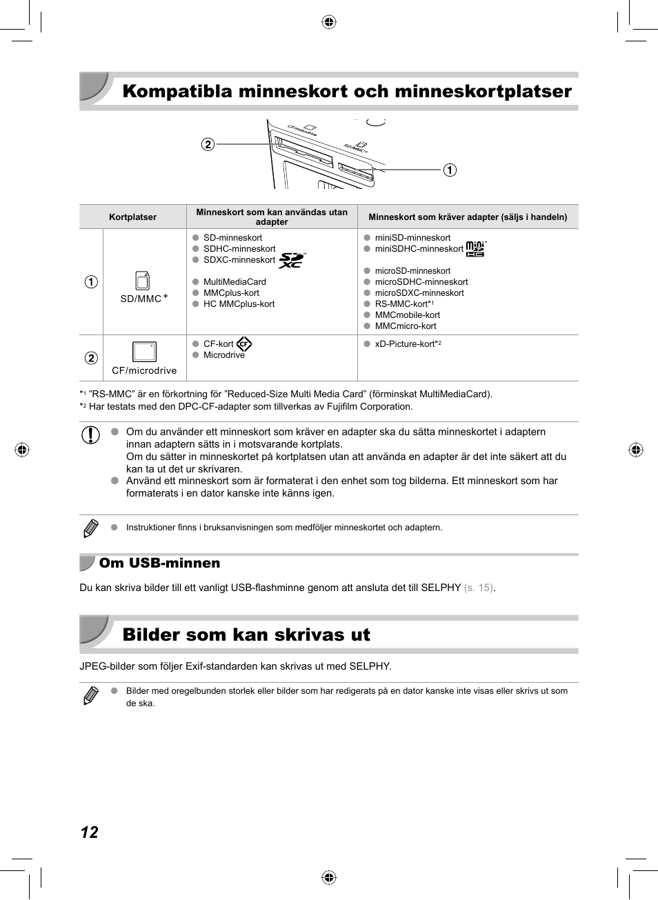 Kompatibla minneskort och minneskortplatser, Bilder som kan skrivas ut, Om usb-minnen | Canon SELPHY CP810 User Manual | Page 332 / 360