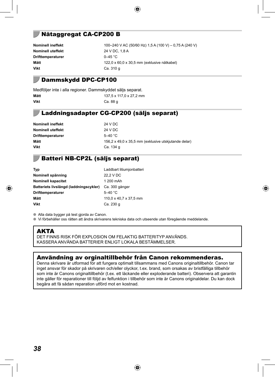 Nätaggregat ca-cp200 b, Dammskydd dpc-cp100, Laddningsadapter cg-cp200 (säljs separat) | Batteri nb-cp2l (säljs separat), Akta | Canon SELPHY CP810 User Manual | Page 358 / 360