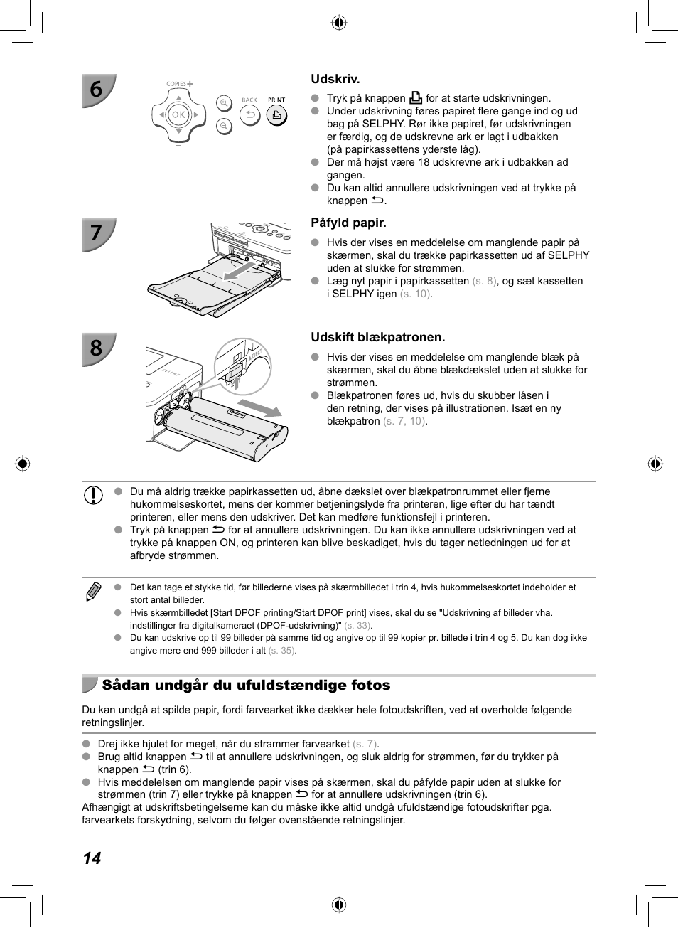 Sådan undgår du ufuldstændige fotos | Canon SELPHY CP810 User Manual | Page 54 / 360