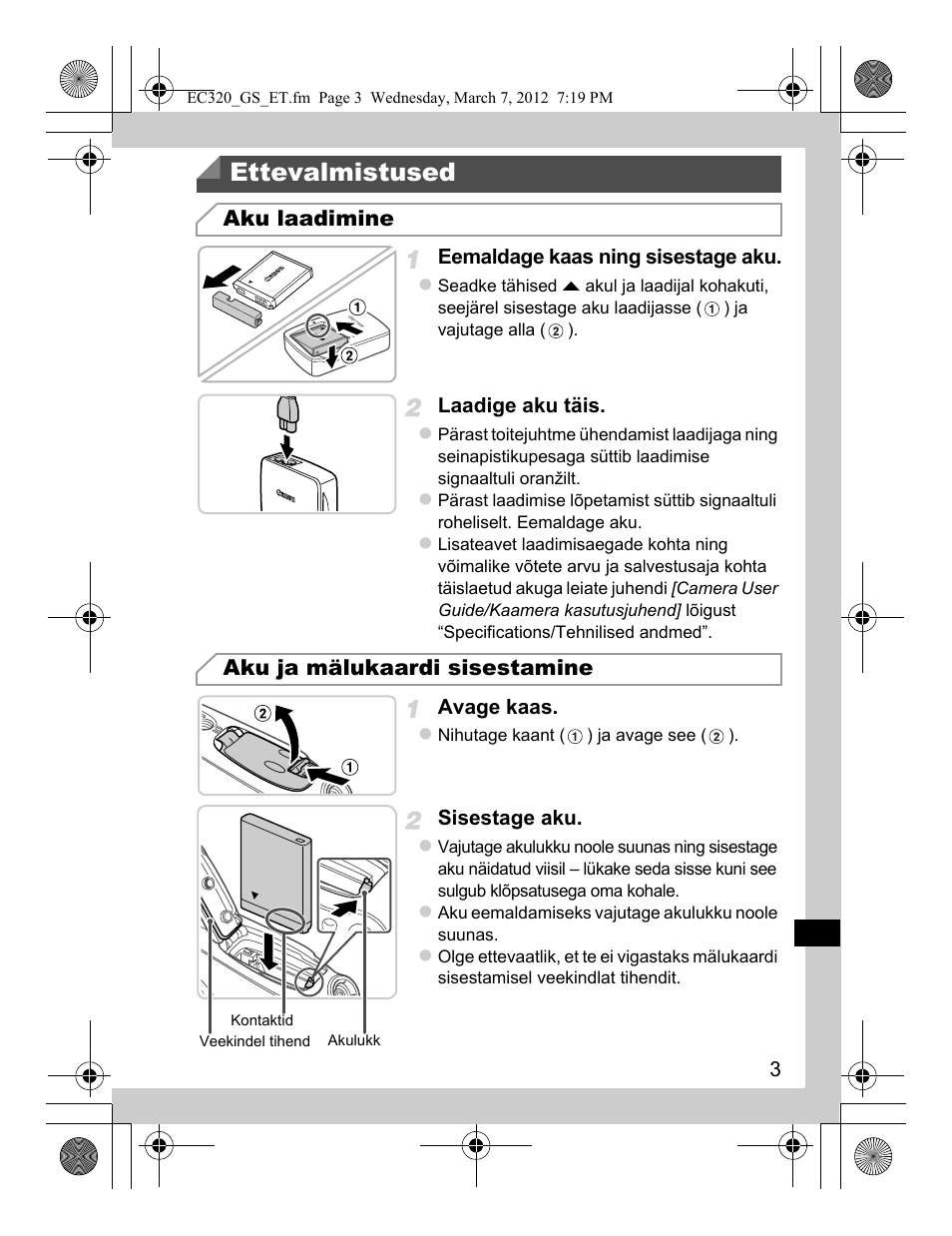 Ettevalmistused, Aku laadimine aku ja mälukaardi sisestamine | Canon PowerShot D20 User Manual | Page 115 / 148