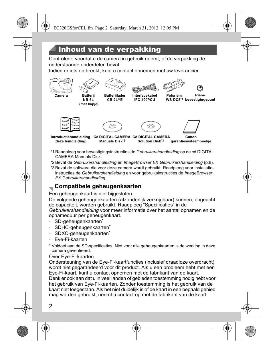 Inhoud van de verpakking, Compatibele geheugenkaarten | Canon PowerShot D20 User Manual | Page 42 / 148