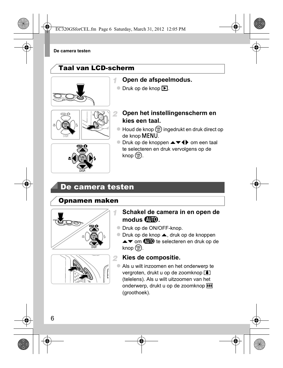 De camera testen, Taal van lcd-scherm, Opnamen maken | Canon PowerShot D20 User Manual | Page 46 / 148