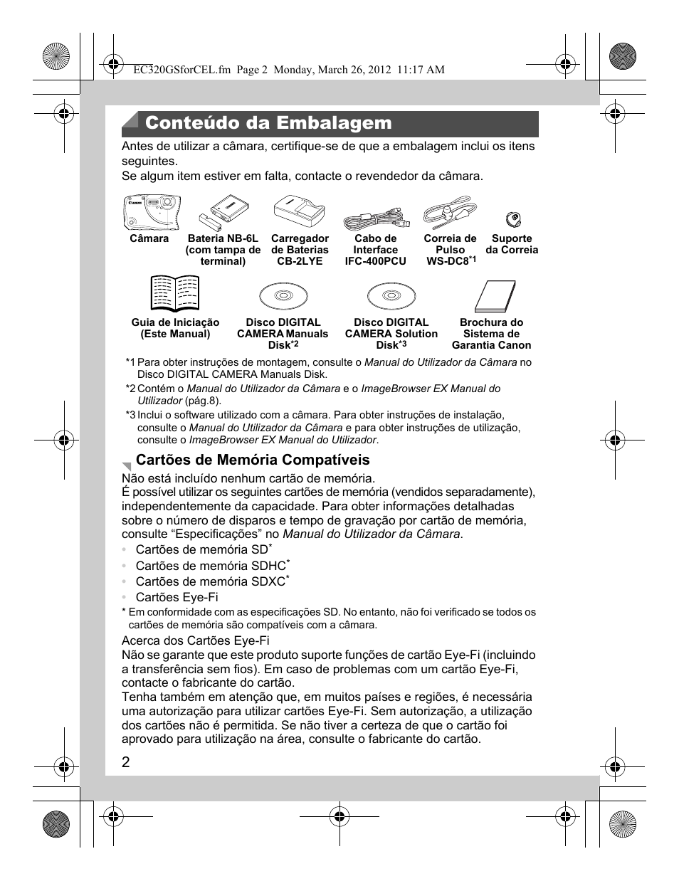 Conteúdo da embalagem, Cartões de memória compatíveis | Canon PowerShot D20 User Manual | Page 50 / 148