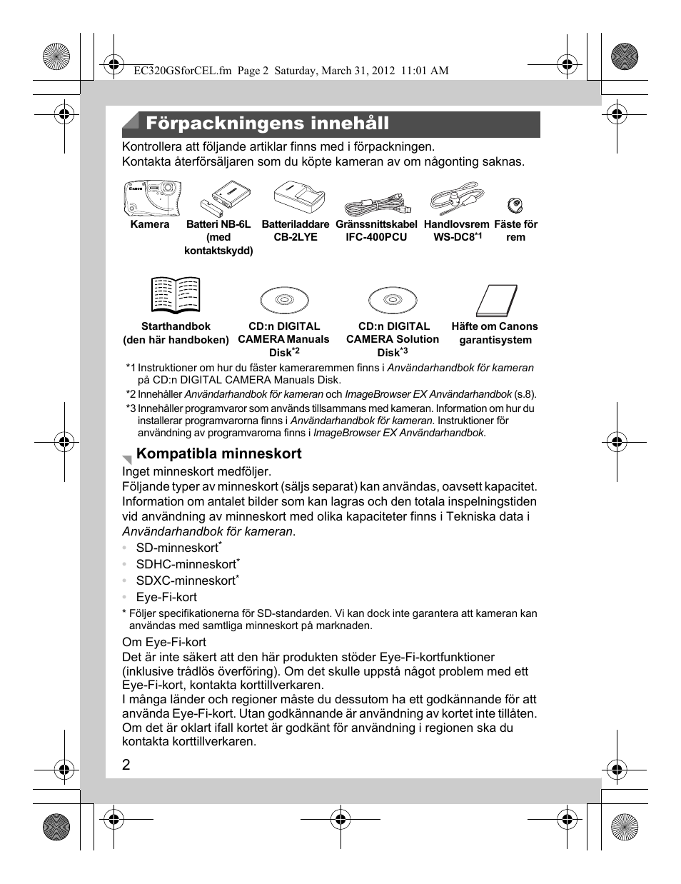Förpackningens innehåll, Kompatibla minneskort | Canon PowerShot D20 User Manual | Page 66 / 148