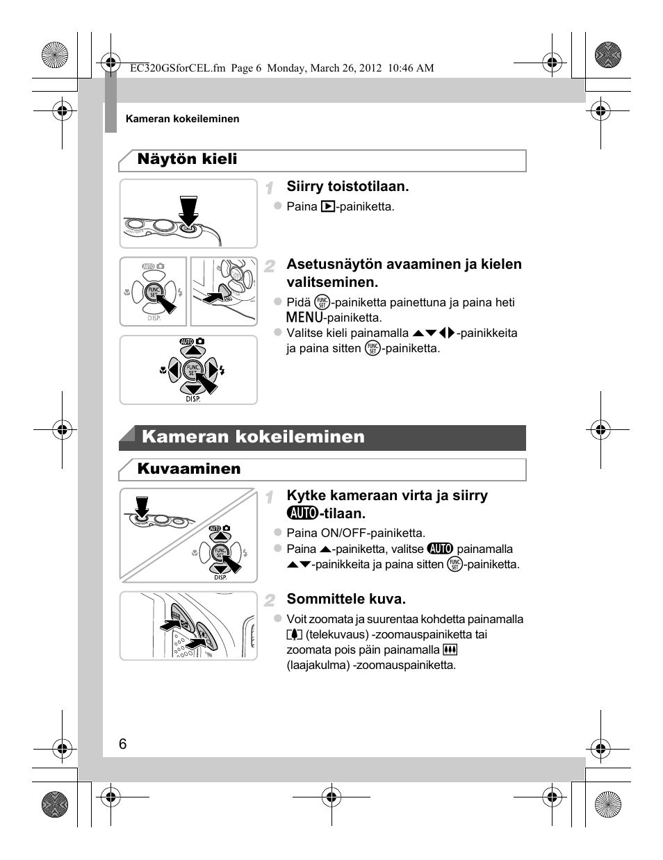 Kameran kokeileminen, Näytön kieli, Kuvaaminen | Canon PowerShot D20 User Manual | Page 78 / 148