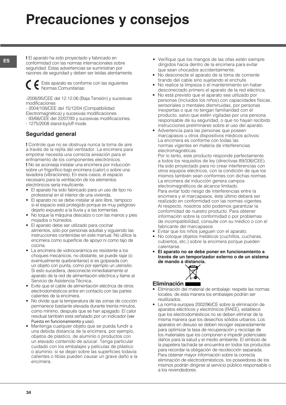 Precauciones y consejos, Seguridad general, Eliminación | Hotpoint Ariston KIC 644 X User Manual | Page 34 / 84