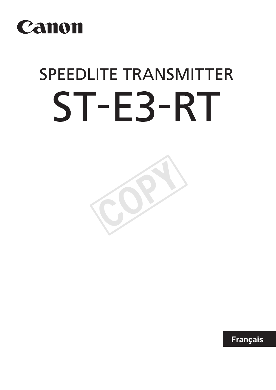 Cop y | Canon Speedlite Transmitter ST-E3-RT User Manual | Page 75 / 220