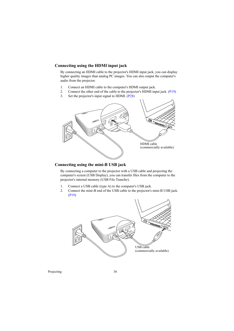 Connecting using the hdmi input jack, Connecting using the mini-b usb jack, Input jack | Canon LE-5W User Manual | Page 36 / 104