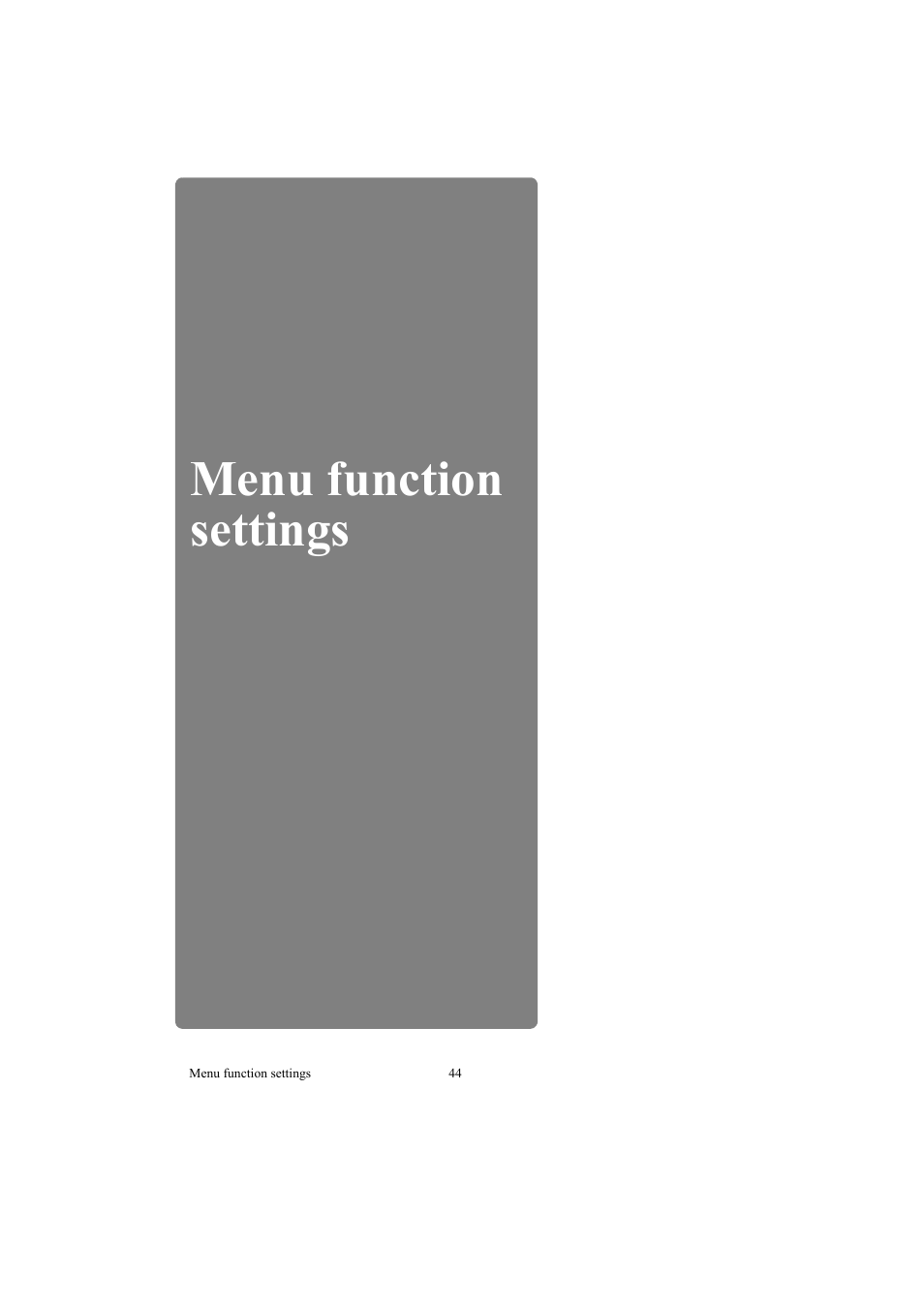 Menu function settings | Canon LE-5W User Manual | Page 44 / 104