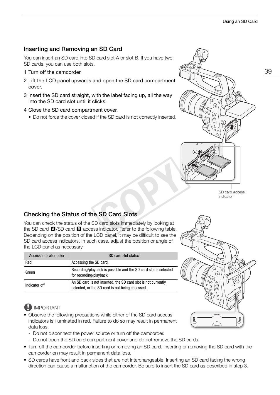 Inserting and removing an sd card, Checking the status of the sd card slots, Cop y | Canon EOS C100 User Manual | Page 39 / 166