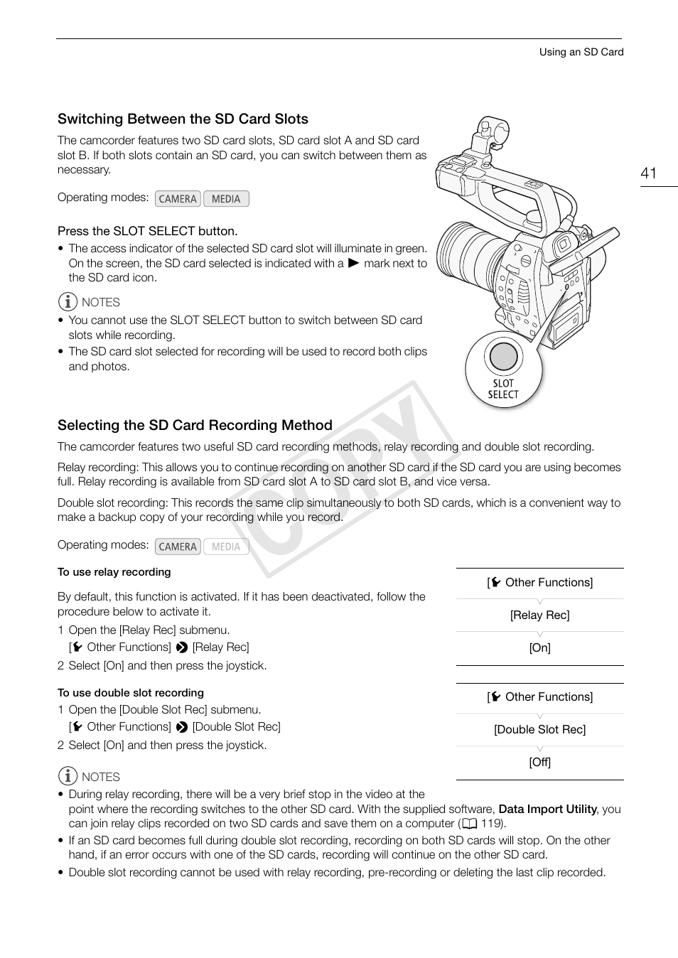 Switching between the sd card slots, Selecting the sd card recording method, 41) let | Cop y | Canon EOS C100 User Manual | Page 41 / 166