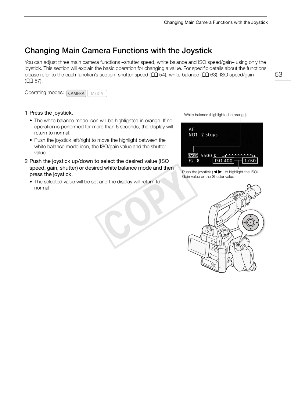 Changing main camera functions with the joystick, Changing main camera functions with the, Joystick 53 | Cop y | Canon EOS C100 User Manual | Page 53 / 166