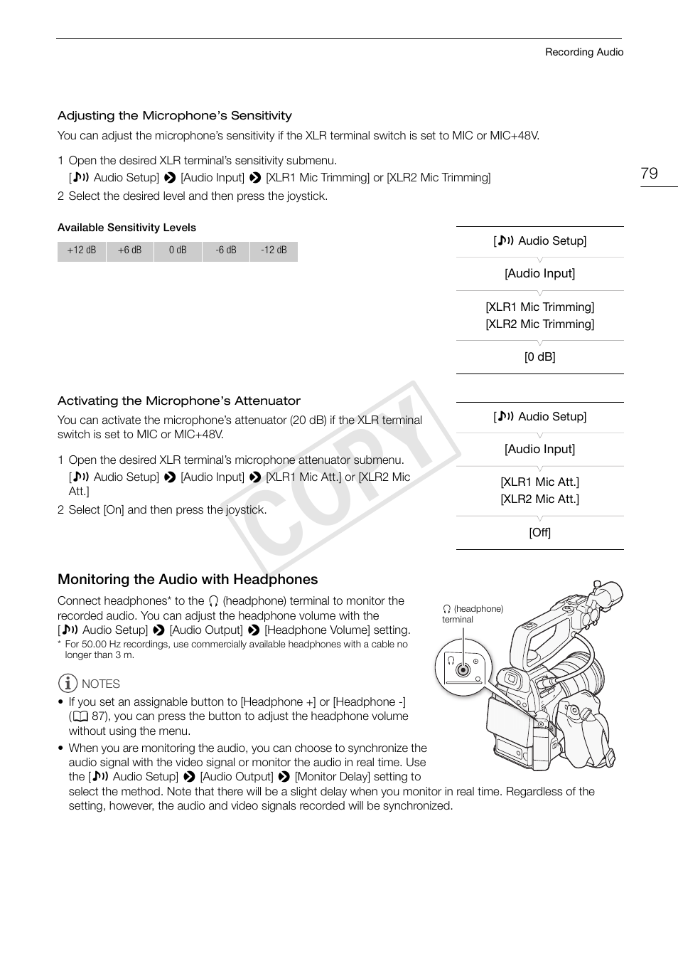 Monitoring the audio with headphones, Monitoring the audio with headphones 79, Cop y | Canon EOS C100 User Manual | Page 79 / 166