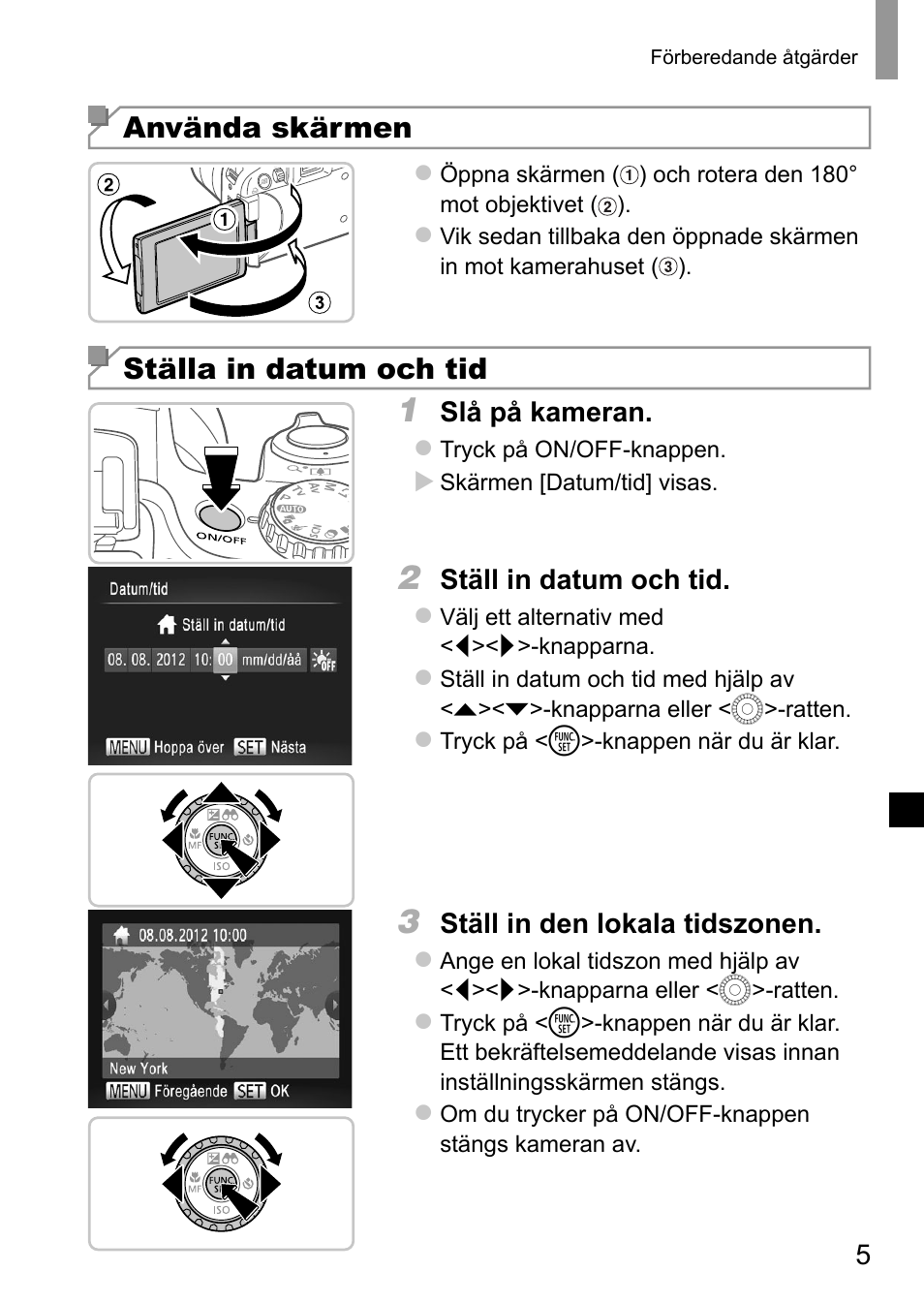 Använda skärmen, Ställa in datum och tid | Canon PowerShot SX50 HS User Manual | Page 69 / 146