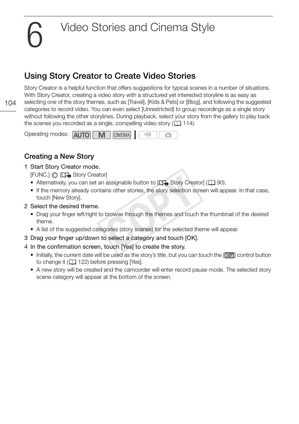 6 video stories and cinema, Style 104, Using story creator to create video | Stories 104 creating a new story 104, Cop y, Video stories and cinema style | Canon XA10 User Manual | Page 104 / 187